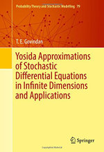 Yosida Approximations of Stochastic Differential Equations in Infinite Dimensions and Applications