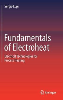 Fundamentals of Electroheat Fundamentals of Electroheat