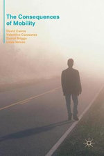 The Consequences of Mobility