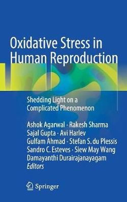 Oxidative Stress in Human Reproduction