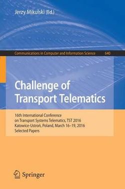 Challenge of Transport Telematics