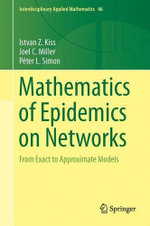 Mathematics of Epidemics on Networks