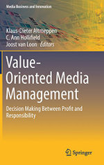 Value-Oriented Media Management