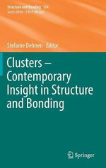 Clusters - Contemporary Insight in Structure and Bonding