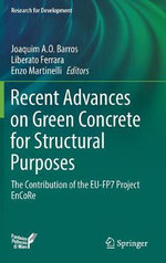 Recent Advances on Green Concrete for Structural Purposes