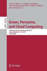 Green, Pervasive, and Cloud Computing Green, Pervasive, and Cloud Computing