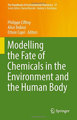 Modelling the Fate of Chemicals in the Environment and the Human Body