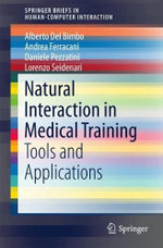 Natural Interaction in Medical Training
