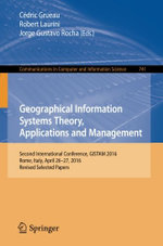 Geographical Information Systems Theory, Applications and Management