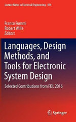 Languages, Design Methods, and Tools for Electronic System Design