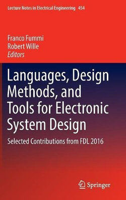 Languages, Design Methods, and Tools for Electronic System Design