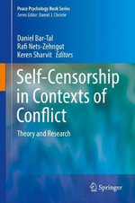 Self Censorship in Contexts of Conflict