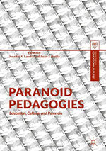 Paranoid Pedagogies