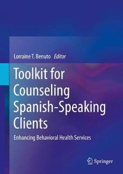 Toolkit for Counseling Spanish-Speaking Clients