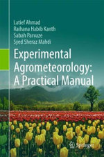 Experimental Agrometeorology: a Practical Manual