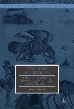 Byzantine Ecocriticism