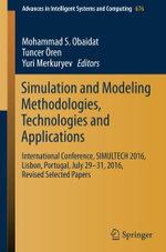 Simulation and Modeling Methodologies, Technologies and Applications