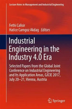 Industrial Engineering in the Industry 4. 0 Era