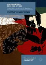 The Indonesian Genocide Of 1965 The Indonesian Genocide Of 1965