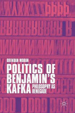 Politics of Benjamin's Kafka