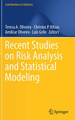 Recent Studies on Risk Analysis and Statistical Modeling