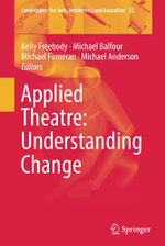 Applied Theatre: Understanding Change