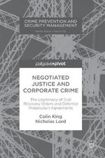 Negotiated Justice and Corporate Crime