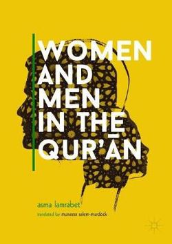 Women and Men in the Qur'an