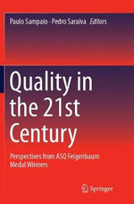 Quality in the 21st Century