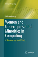 Women and Underrepresented Minorities in Computing
