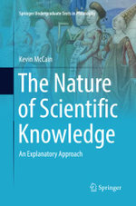 The Nature of Scientific Knowledge