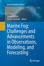 Marine Fog: Challenges and Advancements in Observations, Modeling, and Forecasting