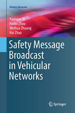 Safety Message Broadcast in Vehicular Networks