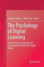 The Psychology of Digital Learning