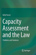 Capacity Assessment and the Law