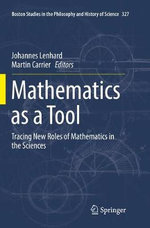 Mathematics as a Tool