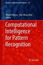 Computational Intelligence for Pattern Recognition
