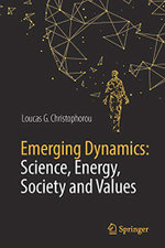 Emerging Dynamics: Science, Energy, Society and Values