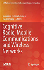 Cognitive Radio, Mobile Communications and Wireless Networks