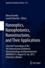 Nanooptics, Nanophotonics, Nanostructures, and Their Applications