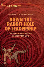Down the Rabbit Hole of Leadership