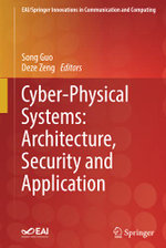 Cyber-Physical Systems: Architecture, Security and Application