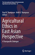 Agricultural Ethics in East Asian Perspective
