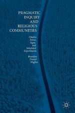 Pragmatic Inquiry and Religious Communities