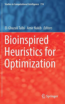 Bioinspired Heuristics for Optimization