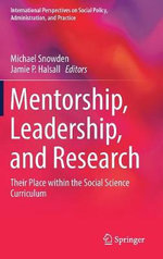 Mentorship, Leadership, and Research