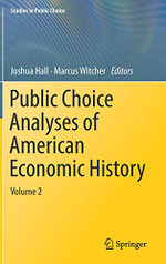 Public Choice Analyses of American Economic History