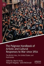 The Palgrave Handbook of Artistic and Cultural Responses to War since 1914