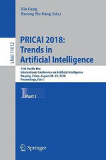 PRICAI 2018: Trends in Artificial Intelligence