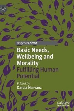 Basic Needs, Wellbeing and Morality